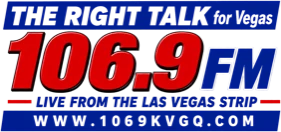 Listen live to 106.9 FM KVGQ, The Right Talk for Vegas